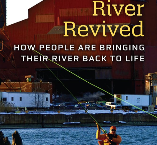 Book Review: Rouge River Revived: How People Are Bringing Their River Back to Life